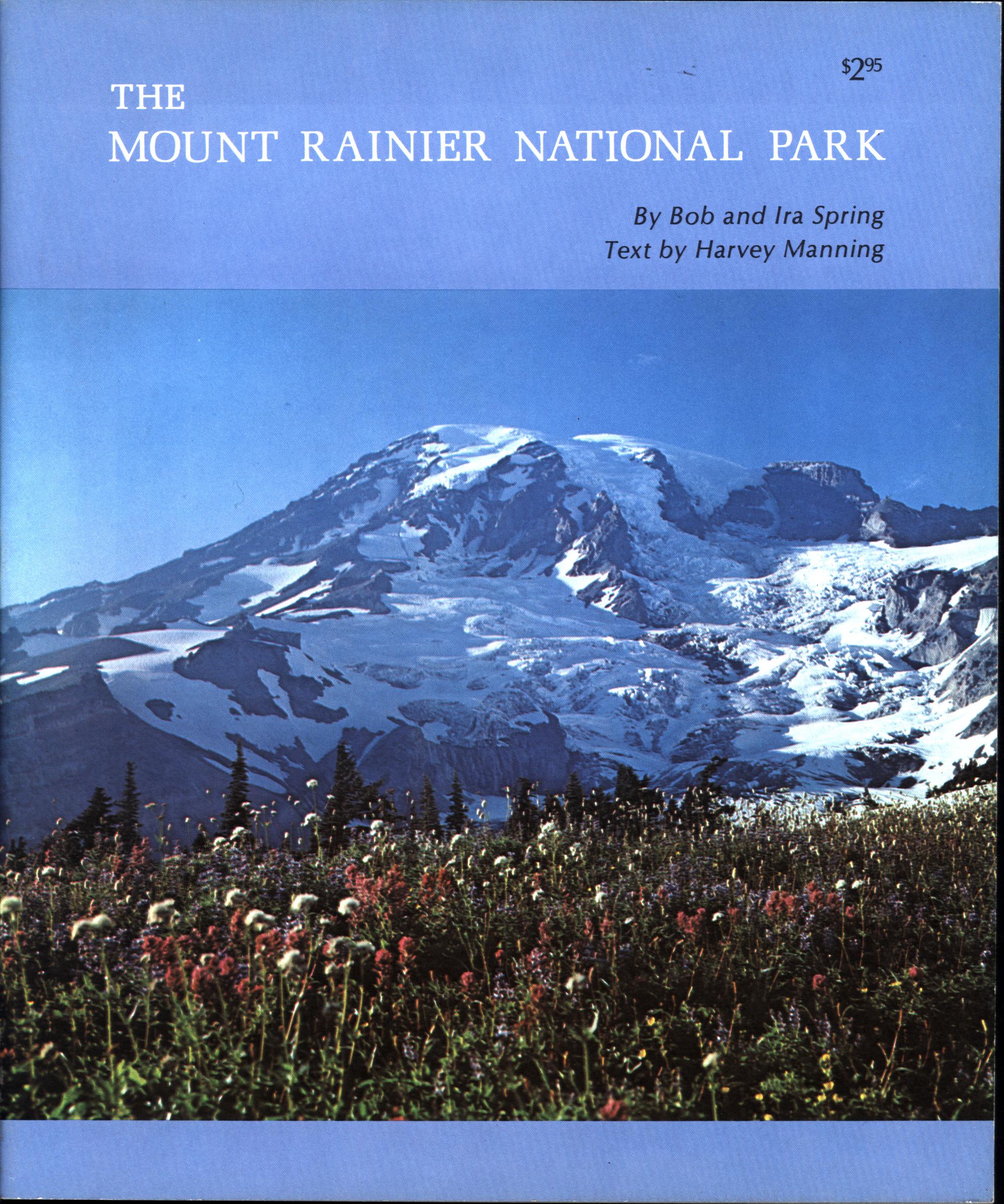 THE MOUNT RAINIER NATIONAL PARK (WA). 